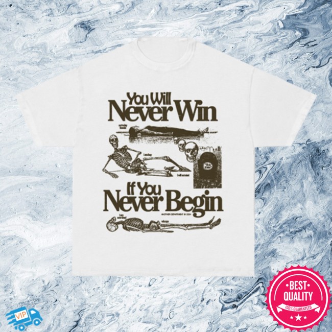 Another Department Store Merch You Will Never Win T-Shirt - White