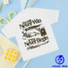 Another Department Store Merch You Will Never Win T-Shirt - White