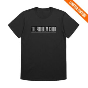Jakboyscustoms Store Merch The Problem Child Shirts