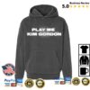 Kim Gordon Merch Store Play Me Pullover Hoodie