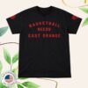 Nj Hoop Recruit Merch Store Basketball Needs East Orange Shirt
