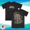 Relentless Merrch Store Have Mercy Cheap Hotel Shirt