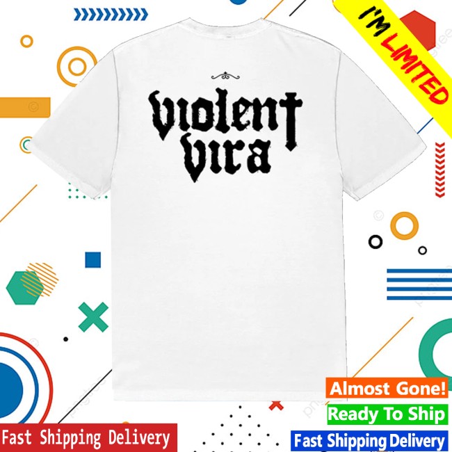 Violent Vira Merch Store Burn Me White Shirt