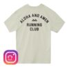 Aloha And Amen Store Merch Run Club Tee