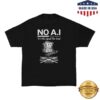 Another Department Store Merch No A.I T-Shirt - Black
