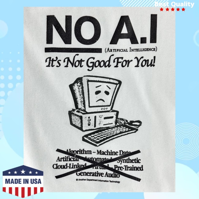 Another Department Store Merch No A.I T-Shirt - White