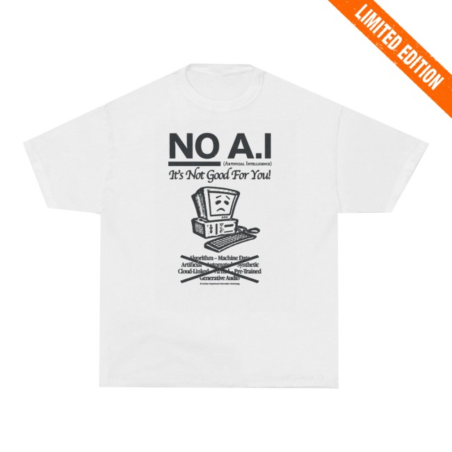 Another Department Store Merch No A.I T-Shirt - White