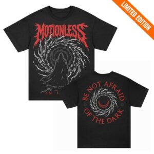 Motionless In White Store Merch Be Not Afraid T-Shirt (Black)