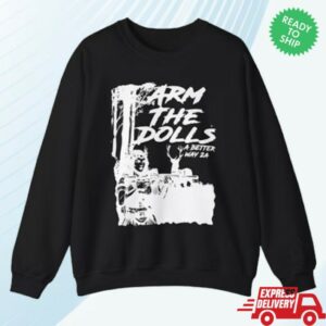 A Better Way 2A Store Merch Arm The Dolls Crewneck Sweatshirt