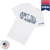Russell Howard Merch Store Dont Tell The Algorithum Quote Shirt White