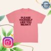 Pleasing Store Merch The Pleasing Yourself T-Shirt