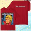Drop Dead Serious Store Merch Drop Dead Serious Graphic T-Shirt (Back)