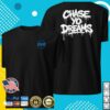 Indyhoodrats Store Merch Ihr Chase Yo Dreams Tshirt