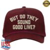 Mca Official Store Merch Kassi Ashton But Do They Sound Good Live Hat