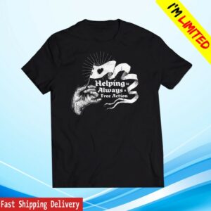 Mcelroy Store Merch Helping Is Always A Free Action Shirt