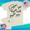 Million Dolla Motive Store Merch Get Up We Ain't Rich Yet - Natural Sail T-Shirt