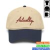 Tucker Carlson Store Merch Actually Vintage Hat