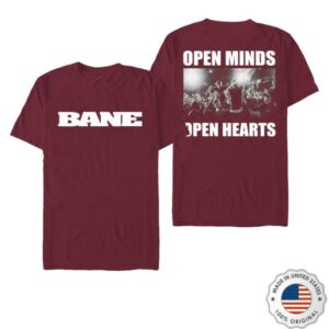 Bane Store Merch Bane Open Minds Open Heart Shirt