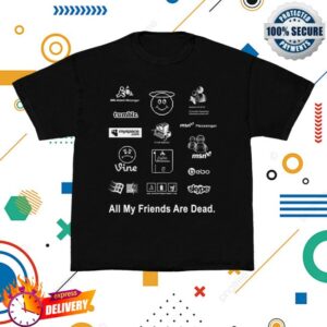 Another Department Store Merch All My Friends Are Dead Shirt Black