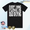 No Cure Store Merch Dead Or Dying Shirt