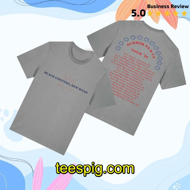 Black Country New Road Merch Store Black Country New Road Summer Na & Ca Tour 26 Tee 3 Black Country New Road Merch Store Black Country New Road Summer Na & Ca Tour 26 Tee